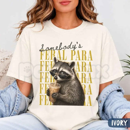 Comfort Colors® Funny Raccoon Paraprofessional T-Shirt – Somebody's Feral Para Graphic Tee, Special Education Teacher Aide Unisex Top & Gift