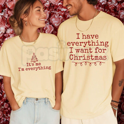 Comfort Colors® I Have Everything I Want For Christmas T-Shirt – Retro Couples Matching Graphic Tee, Romantic Holiday Unisex Top & Gift