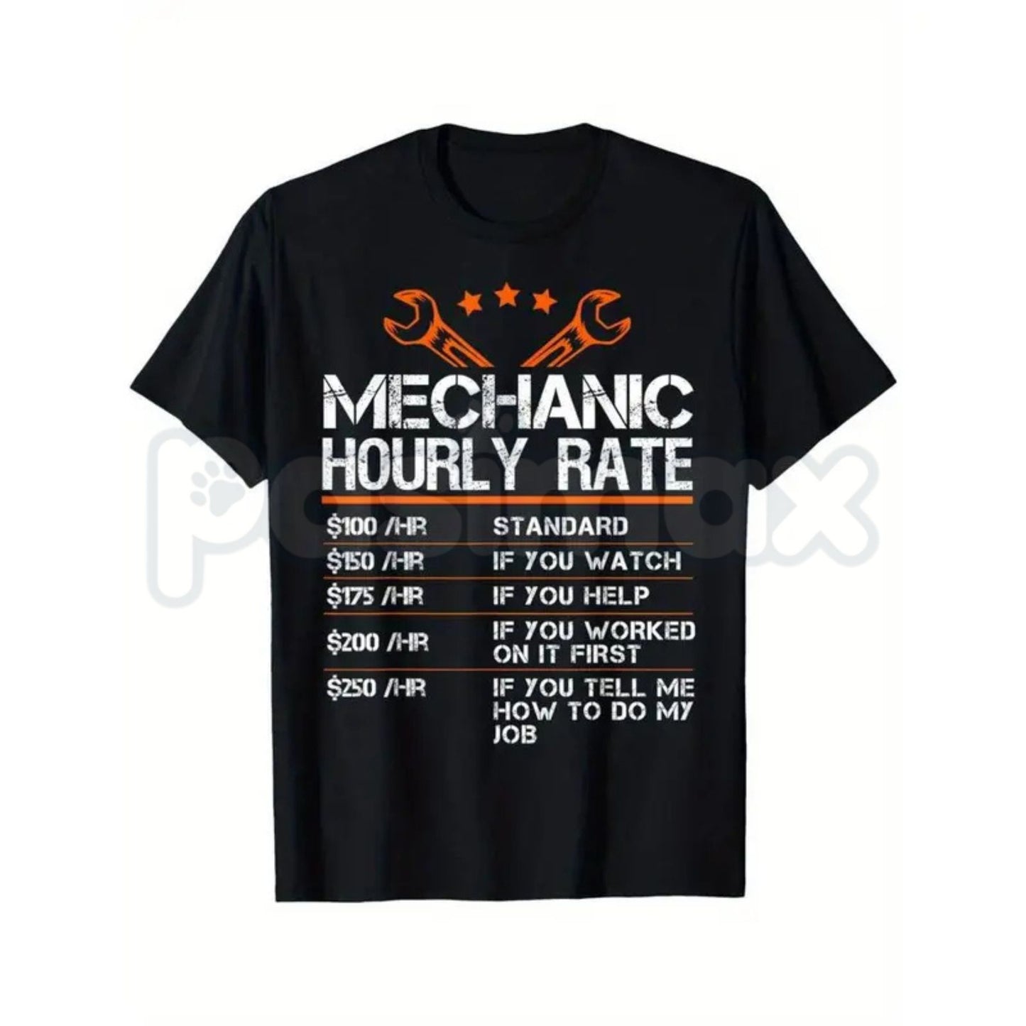 Funny Mechanic Hourly Rate T-Shirt – Auto Repair Labor Rates Novelty Quote Graphic Tee