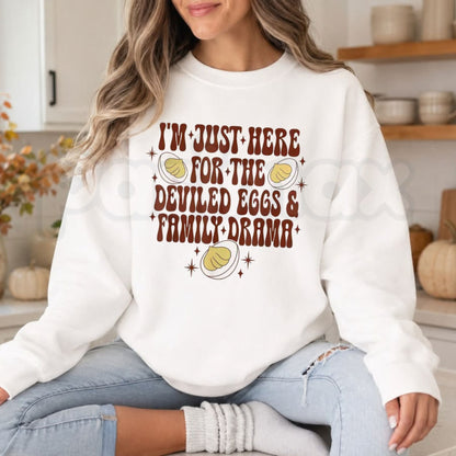 Deviled Eggs and Family Drama Sweatshirt | Funny Thanksgiving Graphic Crewneck