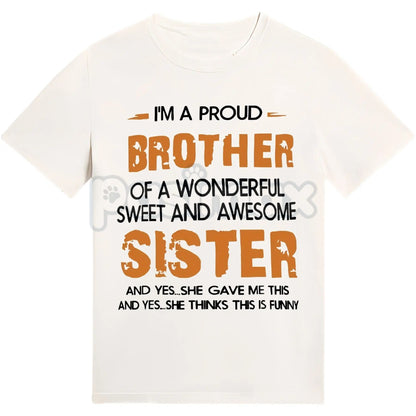 Men's "Brother and Sister" T-Shirt - Proud Sibling Bond Tee, Family Matching Apparel, Brotherhood & Sisterhood Gift