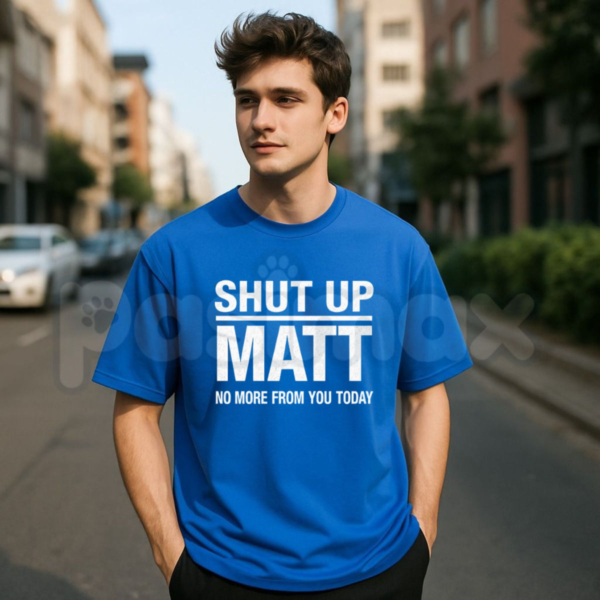 Shut Up Matt T-Shirt – Funny Sarcastic Meme Retro Slogan Unisex Graphic Tee