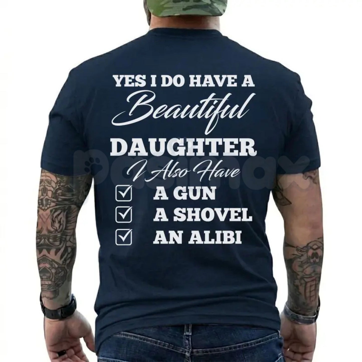 Funny "Yes I Do Have A Beautiful Daughter" T-Shirt – Sarcastic Protective Dad Humorous Graphic Tee