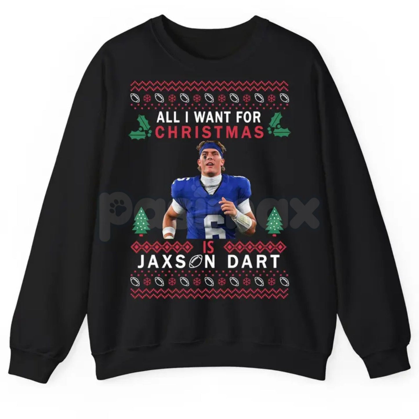 "All I Want For Christmas Is Jax Dart" Ugly Sweatshirt | Funny Darts Fan Holiday Crewneck | Unique Sports Gift