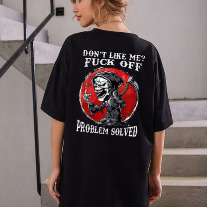 Don’t Like Me F*ck Off Problem Solved T-Shirt – Funny Halloween Graphic Tee, Unisex Casual Cotton Shirt