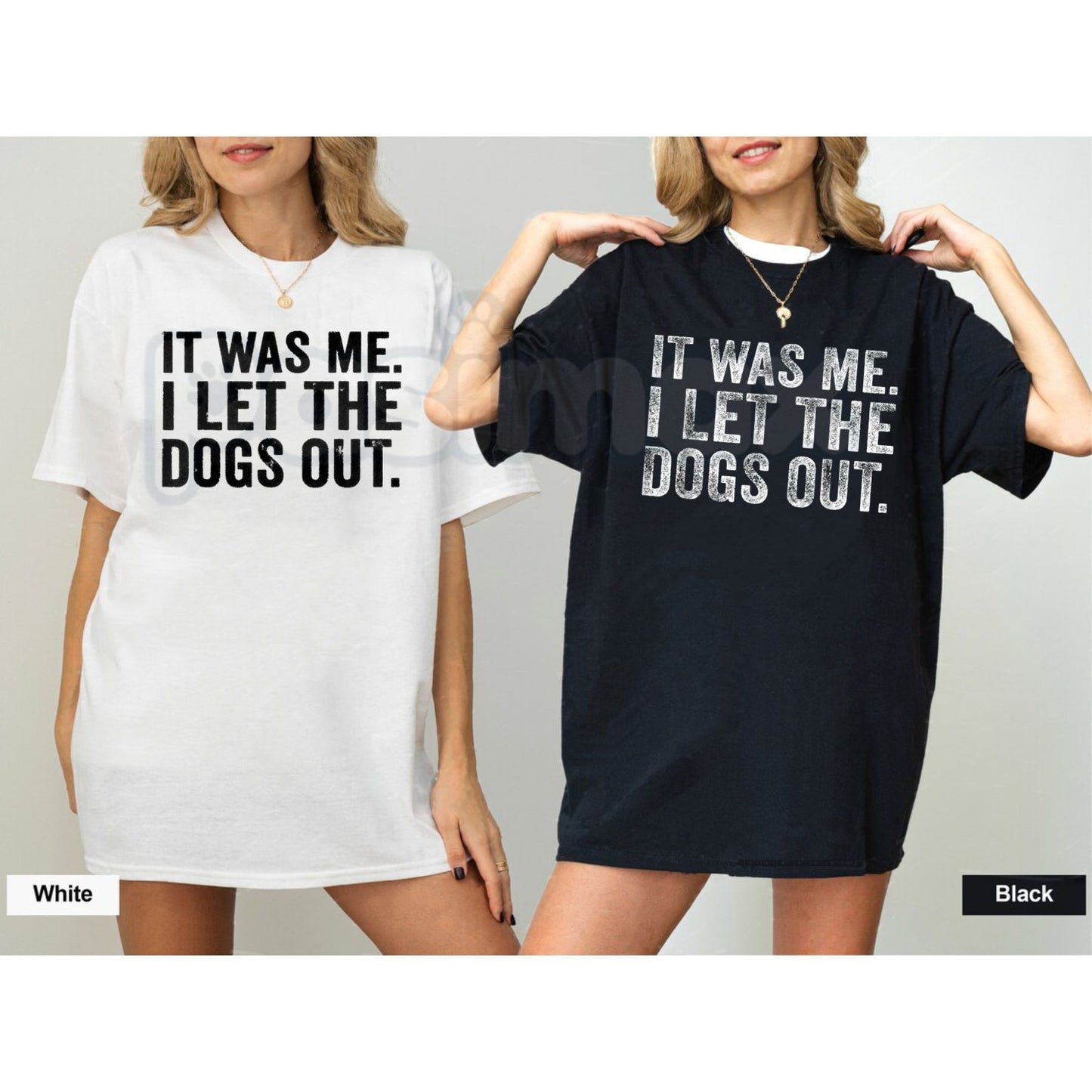 "It Was Me I Let The Dogs Out" Funny T-Shirt – Sarcastic Dog Lover Graphic Tee, Premium 100% Cotton Pet Owner Humorous Top, Soft Lived-In Heavyweight Bark-Worthy Shirt, Made in USA