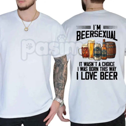 I'm Beersexual T-Shirt – Funny Beer Lover Humor Unisex Cotton Graphic Tee