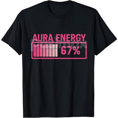 Viral "67" T-Shirt - Funny Gen Alpha Slang Tee, High Aura Energy Graphic Design