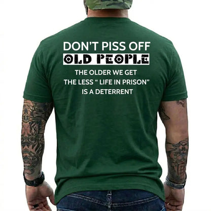 "The Older We Get The Less Life In Prison Is A Deterrent" Funny T-Shirt – Retro Senior Citizen Humor Unisex Short Sleeve Graphic Tee