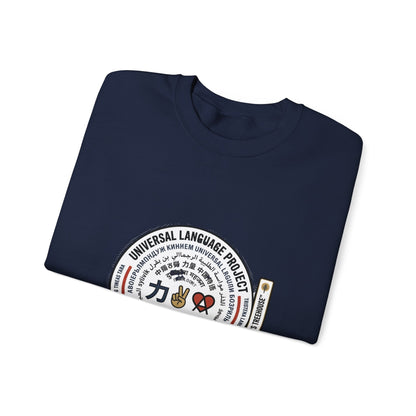Universal Language Crewneck — "Love/Joy/Peace" Multi-Script Statement Sweatshirt