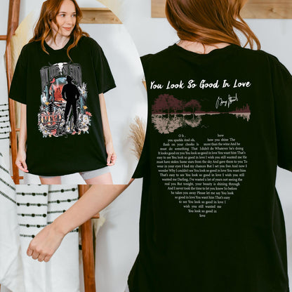 Retro Cowgirl "You Look So Good In Love" Shirt - George Strait Country Music Tee, Vintage Western Fan Apparel