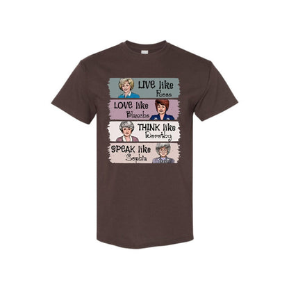 "The Golden Girls" T-Shirt - "Live Like Rose" Fan Merch, Unisex Classic TV Show Tee