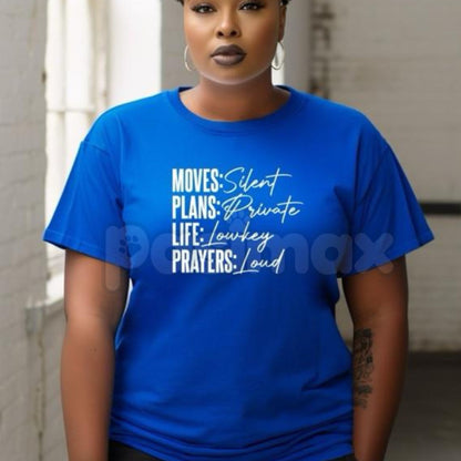 "Moves, Plans, Life, Prayers" T-Shirt - Modern Christian Lifestyle Tee, Faith-Based Goal Setter Shirt, Inspirational Daily Prayer Graphic Tee