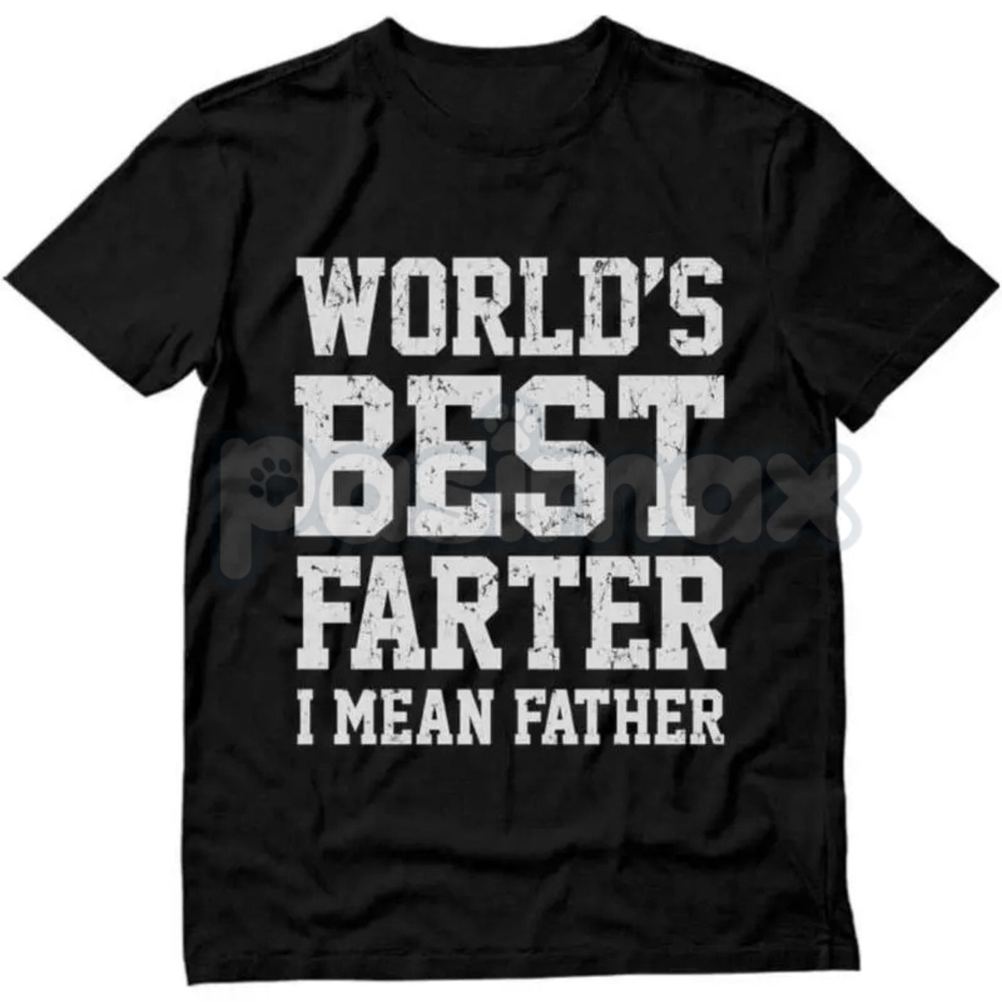 "World Best Farter I Mean Father" Shirt - Funny Gifts for Dad Tee, Crude Father's Day Humor, Fart Joke Men's T-Shirt
