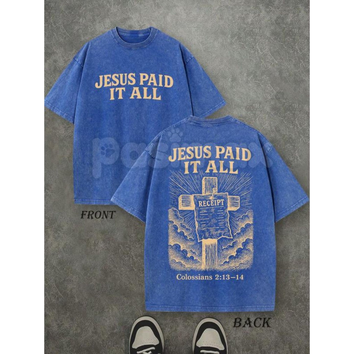 "Jesus Paid It All" Double Sided T-Shirt – 230GSM Pure Cotton, Vintage Washed Christian Tee