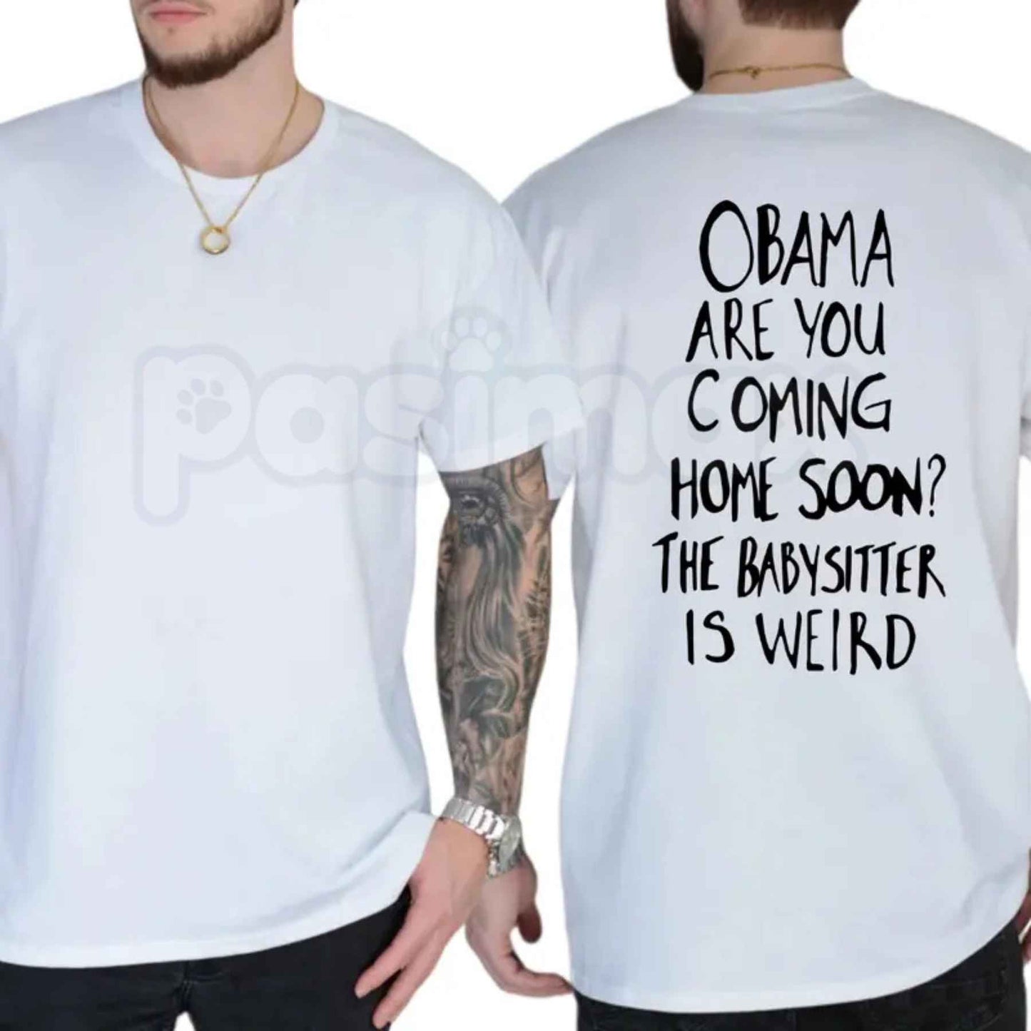 Obama Are You Coming Home Soon The Babysitter Is Weird T Shirt – Funny Political Satire Graphic Tee, Sarcastic Nostalgia Unisex Classic Vintage Cotton Shirt