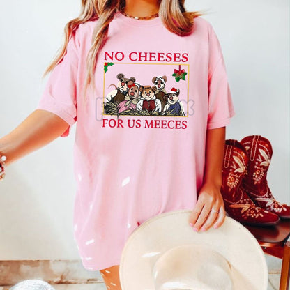 "No Cheeses For Us Meeces" Christmas Shirt - Funny Holiday Carol Inspired Design, Nostalgic Party Tee