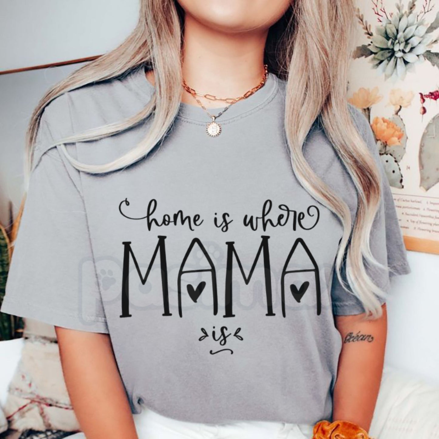 "Home Is Where Mama Is" Sentimental T-Shirt – Sweet Motherhood Graphic Tee, Premium 100% Cotton Comfort Top, Soft Lived-In Heavyweight Family Love Shirt, Made in USA
