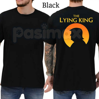 The Lying King T-Shirt – Funny Political Parody Unisex Cotton Graphic Tee