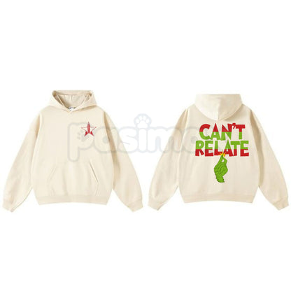"Can't Relate" Holiday Hoodie – Funny Anti-Christmas Slogan Pullover, Grinch & Introvert Festive Apparel, Unisex