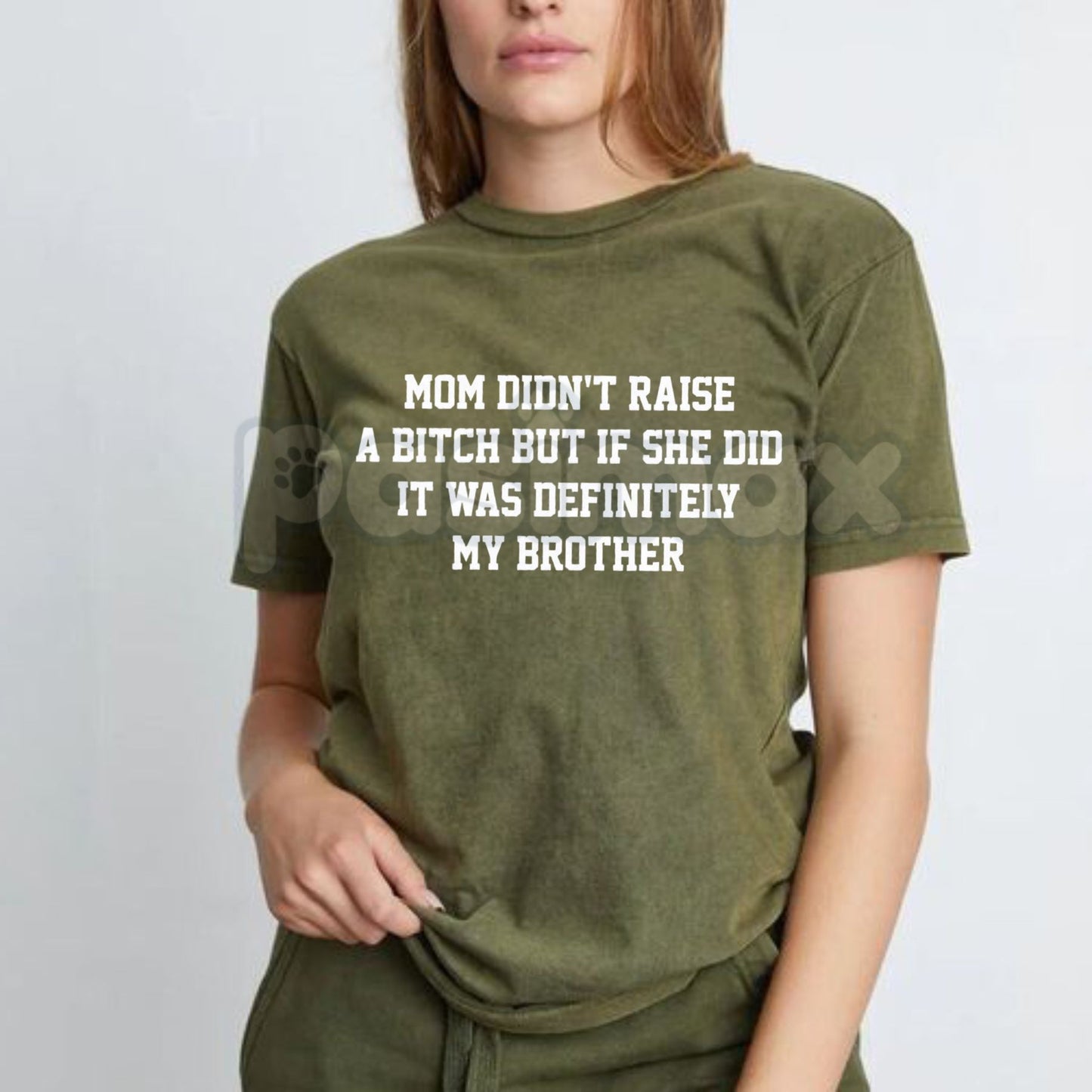 "Mom Didn't Raise A..." Funny Sibling Tee – Sarcastic Brother & Sister Graphic Shirt, Premium 100% Cotton Mom Meme Top, Witty Family Joke Apparel, Made in USA
