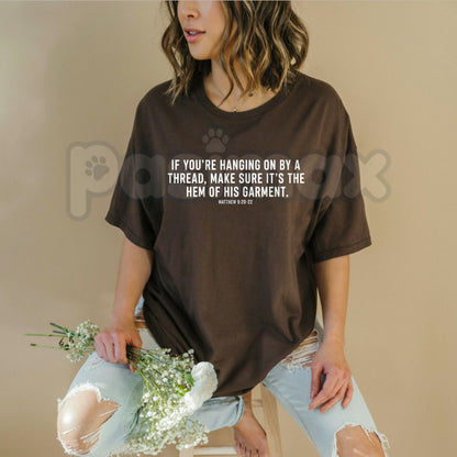 Hem Of His Garment Christian T-Shirt – Matthew 9 Scripture Faith Healing Graphic Tee