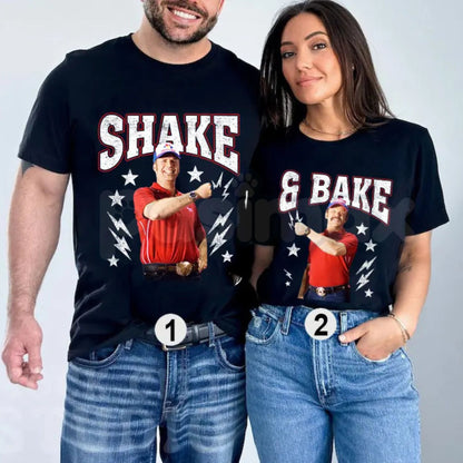 "Shake and Bake" 4th of July T-Shirt – Funny Talladega Nights Couples Patriotic Graphic Tee