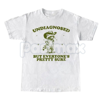 "Undiagnosed But Everyone's Pretty Sure" T-Shirt – Funny ADHD Meme Graphic Tee, Premium 100% Cotton Mental Health Awareness Top, Soft Lived-In Heavyweight Relatable Neurospicy Shirt, Made in USA