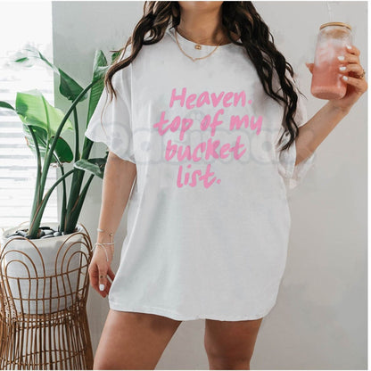 Comfort Colors® "Heaven: Top of My Bucket List" T-Shirt – Inspirational Christian Graphic Tee, Aesthetic Faith-Based Gift, Retro Spiritual Minimalist Top