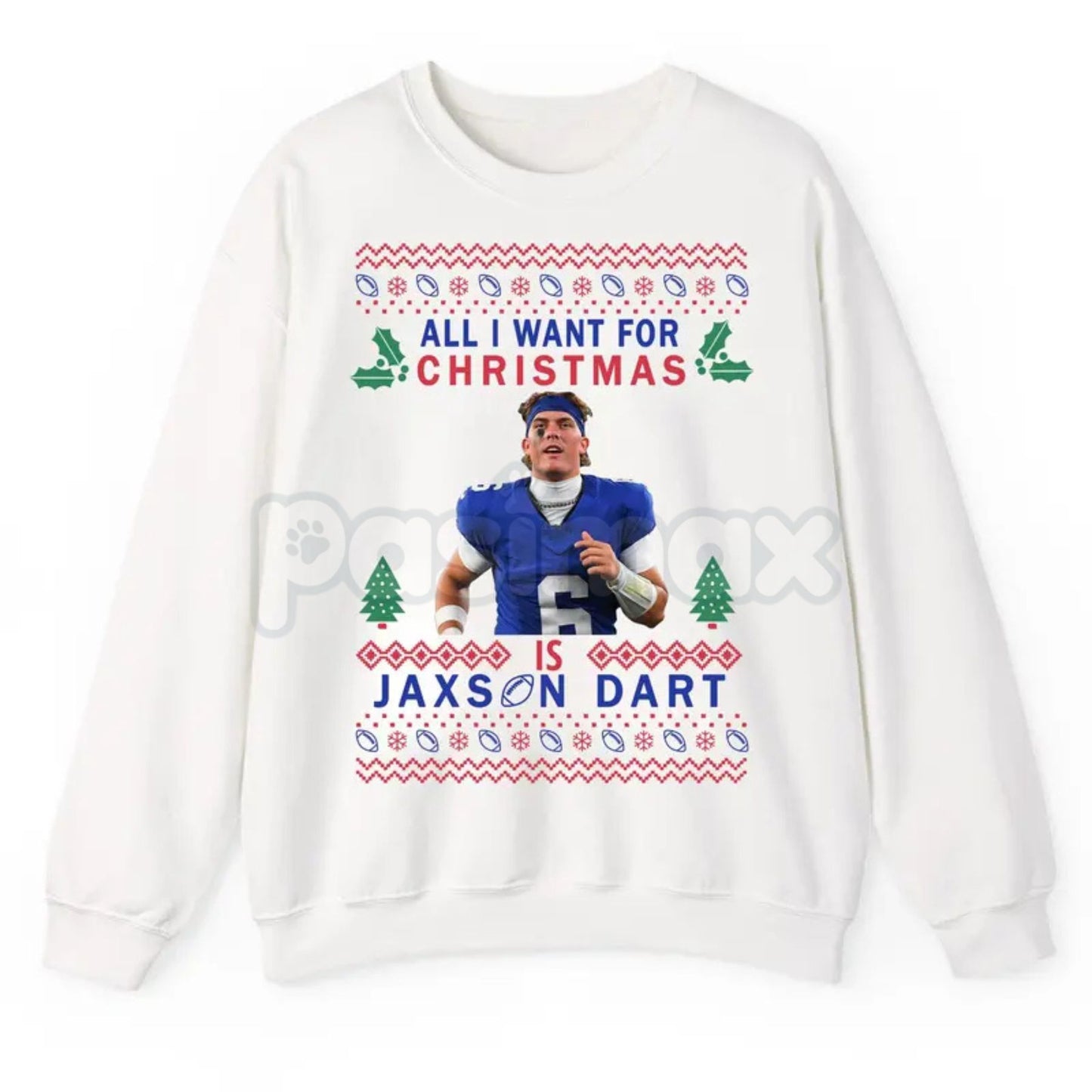 "All I Want For Christmas Is Jax Dart" Ugly Sweatshirt | Funny Darts Fan Holiday Crewneck | Unique Sports Gift