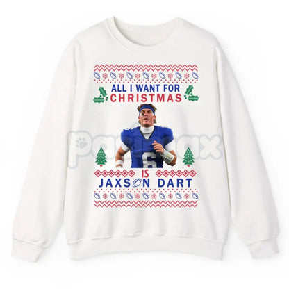 "All I Want For Christmas Is Jax Dart" Ugly Sweatshirt | Funny Darts Fan Holiday Crewneck | Unique Sports Gift