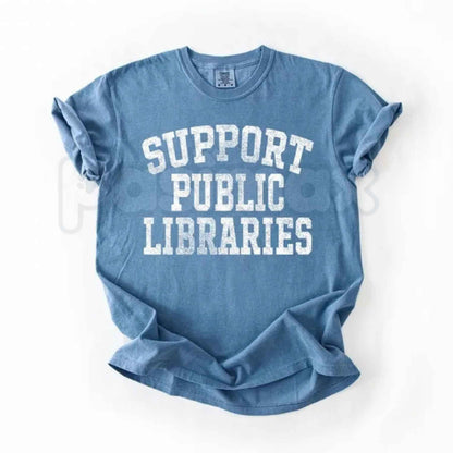 Comfort Colors® Support Public Libraries T-Shirt – Vintage Librarian Graphic Tee, Book Lover & Bibliophile Unisex Top & Gift