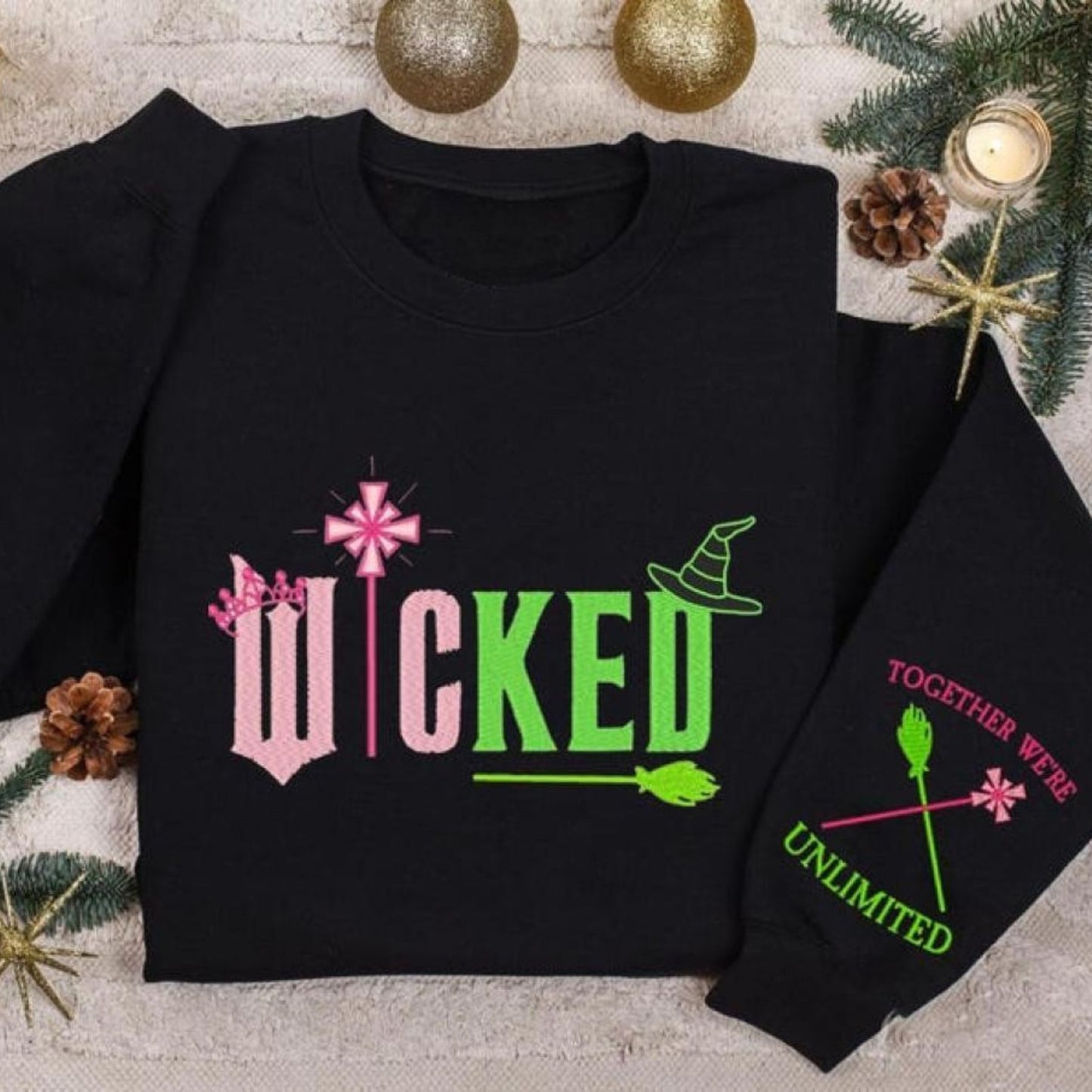Wicked Embroidery Sweatshirt - Together We're Unlimited, Elphaba & Glinda Fan Apparel