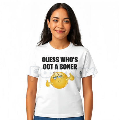 "Guess Who's Got A Boner" T-Shirt - Explicit Crude Humor Tee, Provocative Streetwear Graphic Tee, Unisex Adult Shock Slogan Apparel