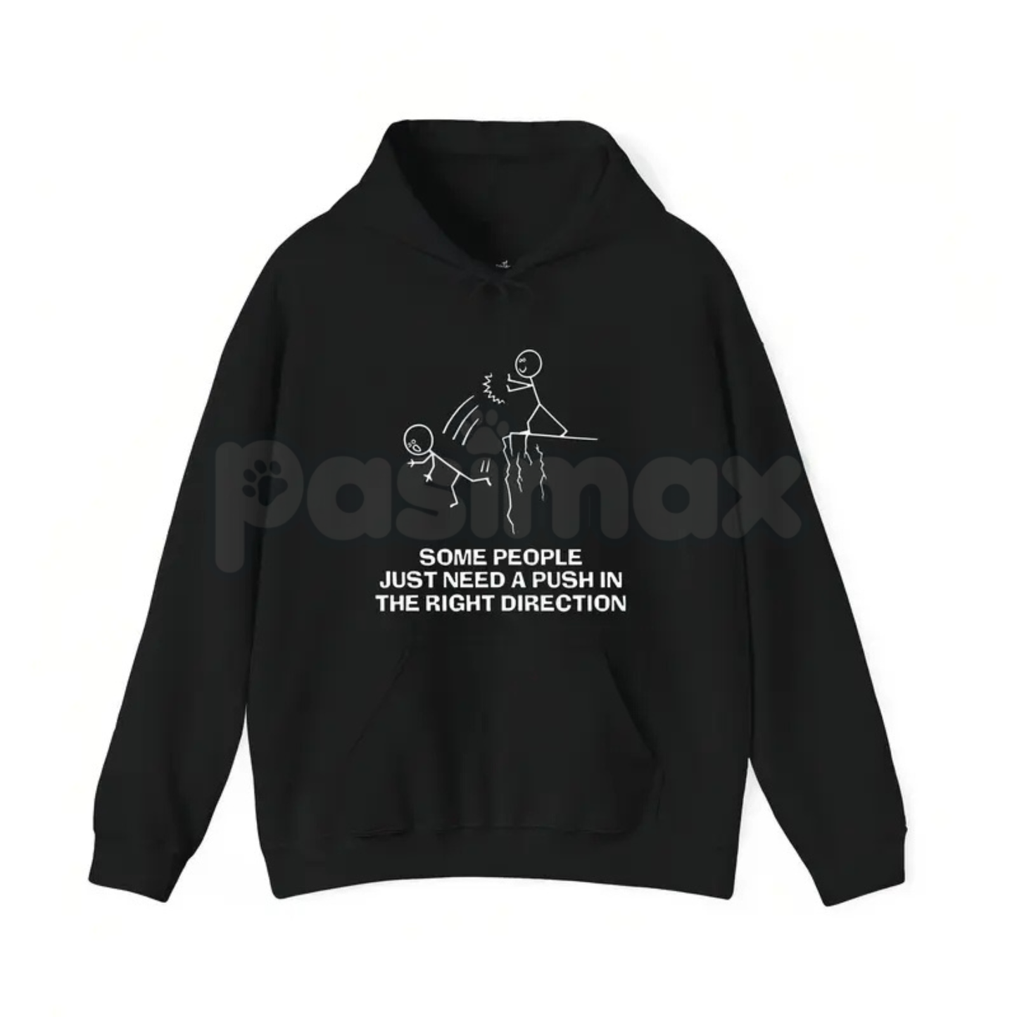 Funny "Need A Push" Sarcastic Tee – Dark Humor Graphic Hoodie & Edgy Sarcastic Sweatshirt