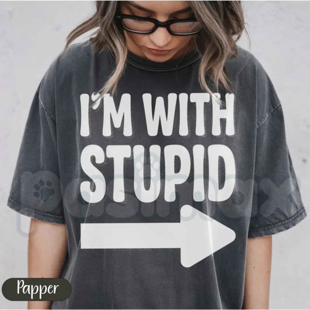 Comfort Colors® I'm With Stupid T-Shirt – Funny Couple Matching Graphic Tee, Sarcastic Humorous Unisex Top & Gift