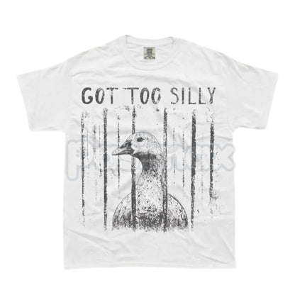 Comfort Colors® "Got Too Silly" T-Shirt – Vintage Sarcastic Meme Graphic Tee, Funny Chaotic Unhinged Statement Top, Trendy Irony Aesthetic Gift