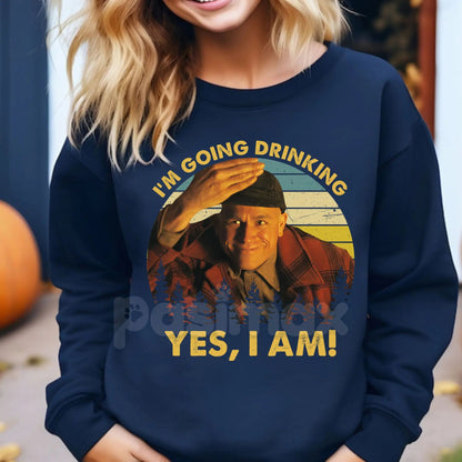 The Plainfield Tavern Tour: "I'm Going Drinking Ed Gein" Sweatshirt – Dark Humor