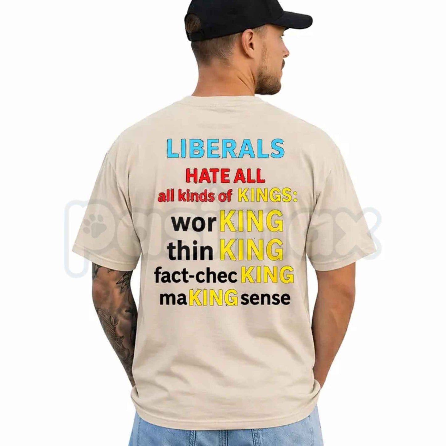 Liberals Hate All Kinds of Kings T-Shirt – Political Satire Unisex Cotton Graphic Tee