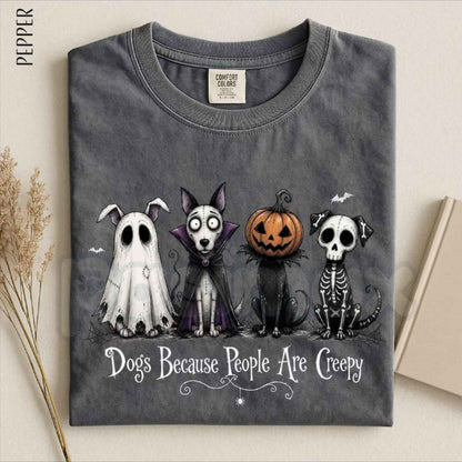 Comfort Colors® Dogs Because People Are Creepy T-Shirt – Funny Halloween Dog Graphic Tee, Retro Spooky Pet Unisex Top & Gift