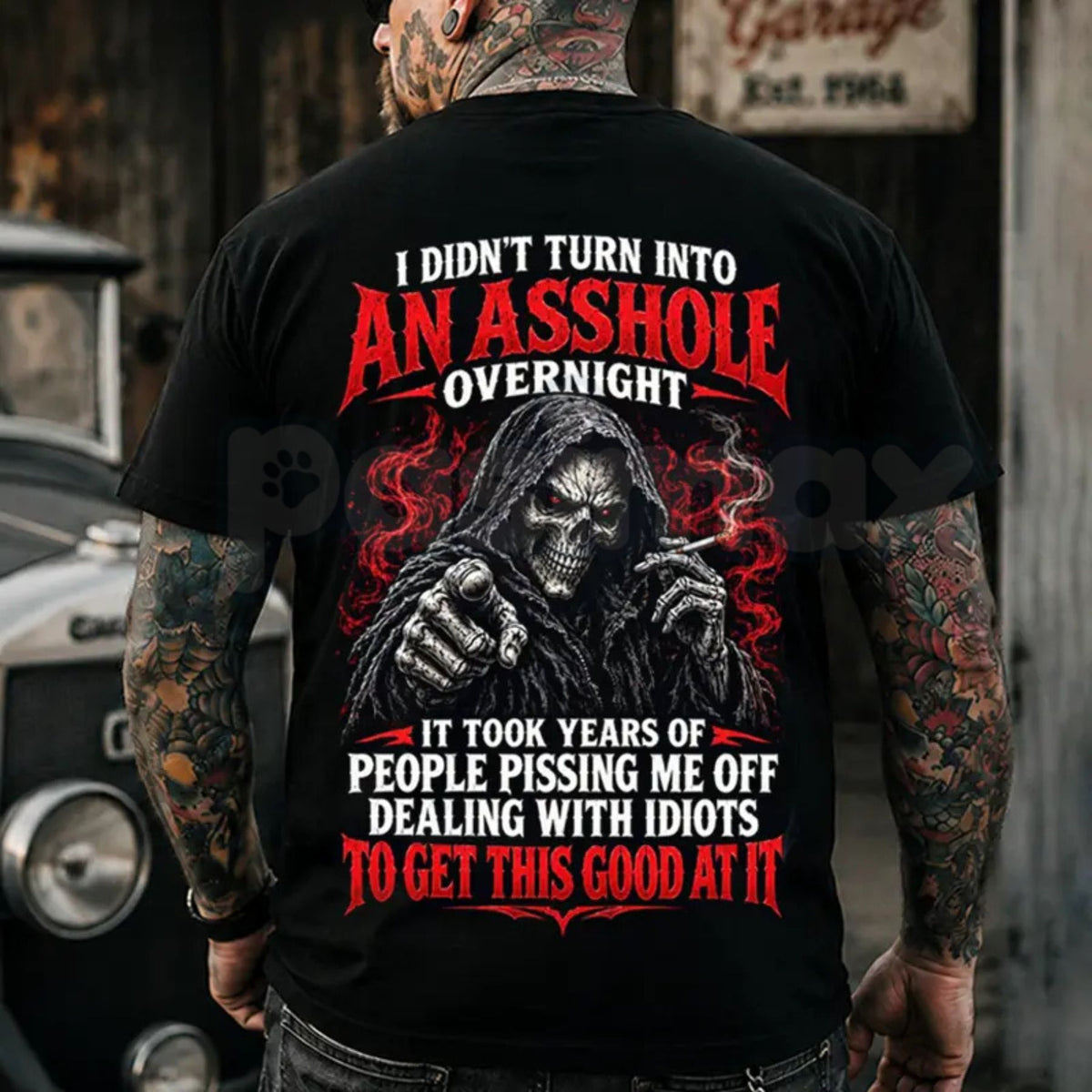 I Didn't Turn Into An Asshole Overnight Custom Year Skull T-Shirt – Chaosmoda Sarcastic Biker Tee