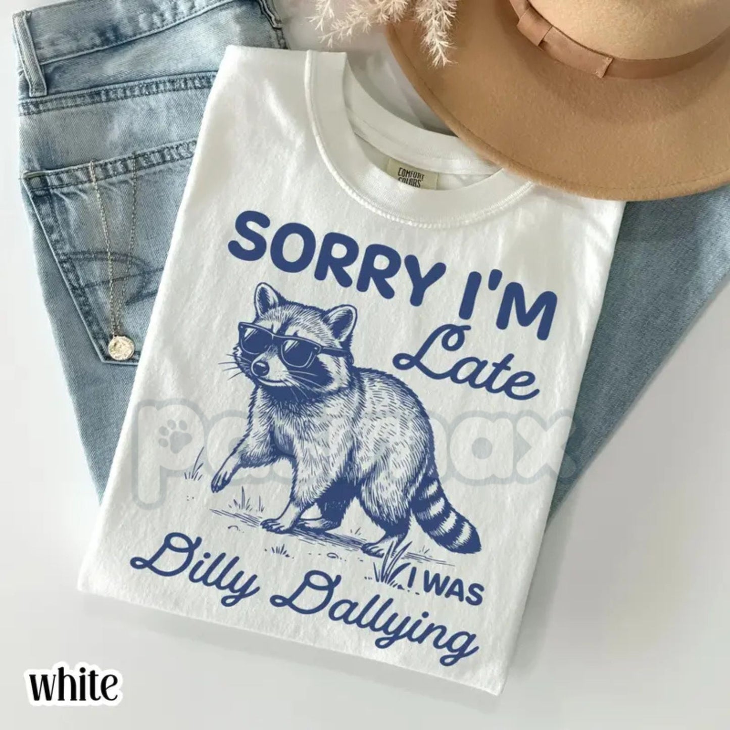Comfort Colors® "Sorry I'm Late" Feral Raccoon T-Shirt – Funny Dilly Dallying Silly Animal Tee, Retro Raccoon Lover Gift, Mental Health Humor Graphic Top