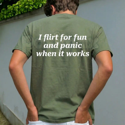 "I Flirt For Fun And Panic When It Works" T-Shirt - Funny Relatable Social Anxiety Graphic Tee, Sarcastic Dating Humor Shirt, Premium Heavyweight Unisex Statement Top, Introvert Humor Gift Apparel, Aesthetic Slogan Streetwear