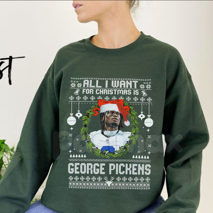 All I Want For Christmas Is George Pickens Sweatshirt | Steelers Fan Holiday Jumper | Funny NFL Wide Receiver Gift Crewneck