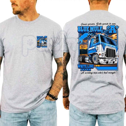 Blue Mule White Line Fever T-Shirt – Vintage Trucker Semi Truck Unisex Tee