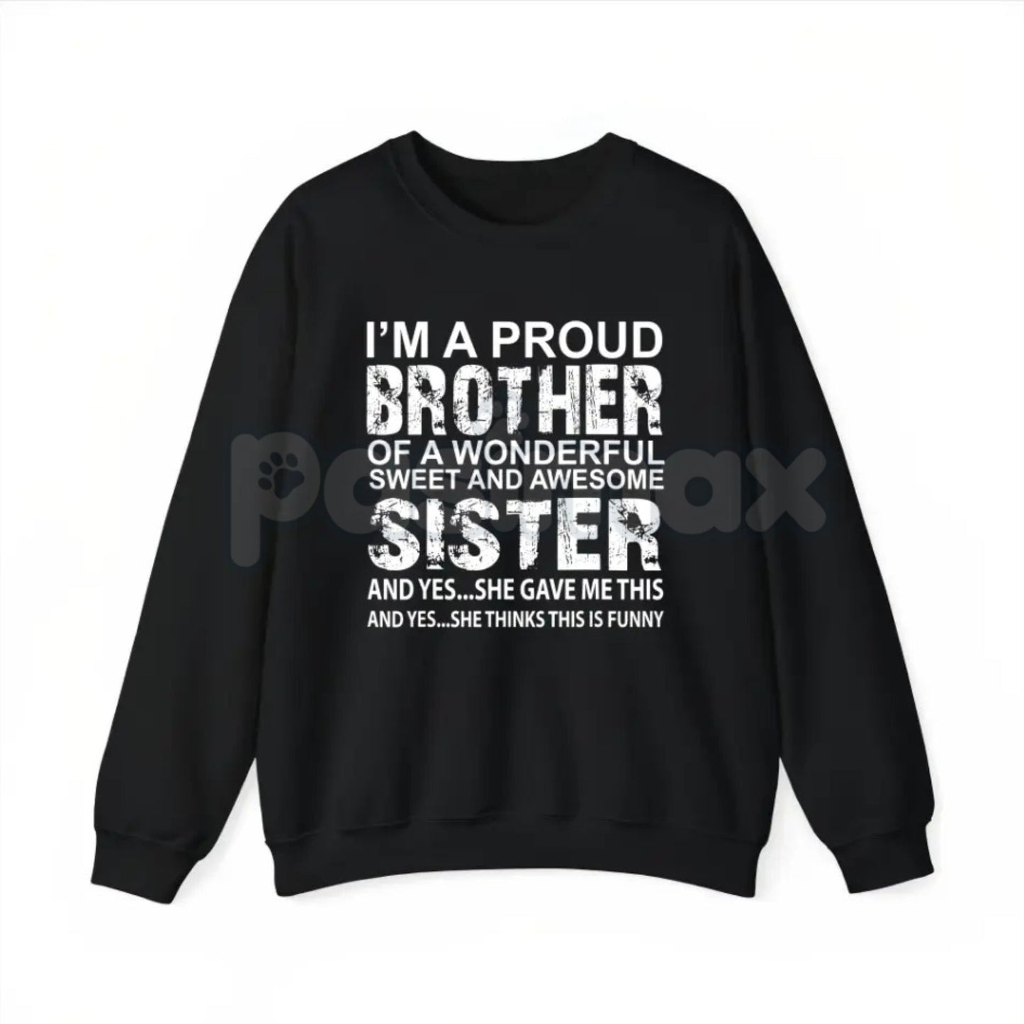 Brother Birthday & Xmas Funny T-Shirt – Humorous Holiday Gift, Best Brother Graphic Sweatshirt & Hoodie