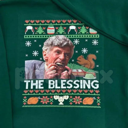 The Blessing - Grace She Pass Away 30 Years Ago Christmas Vacation Sweatshirt | Uncle Lewis Movie Quote Jumper | National Lampoon's Fan Gift