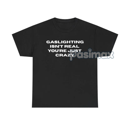 THE GASLIGHT SHIRT - Statement Streetwear Tee, Unisex Cotton T-shirt