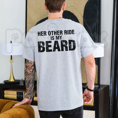 Her Other Ride Is My Beard T-Shirt – Funny Biker Back Print Unisex Tee
