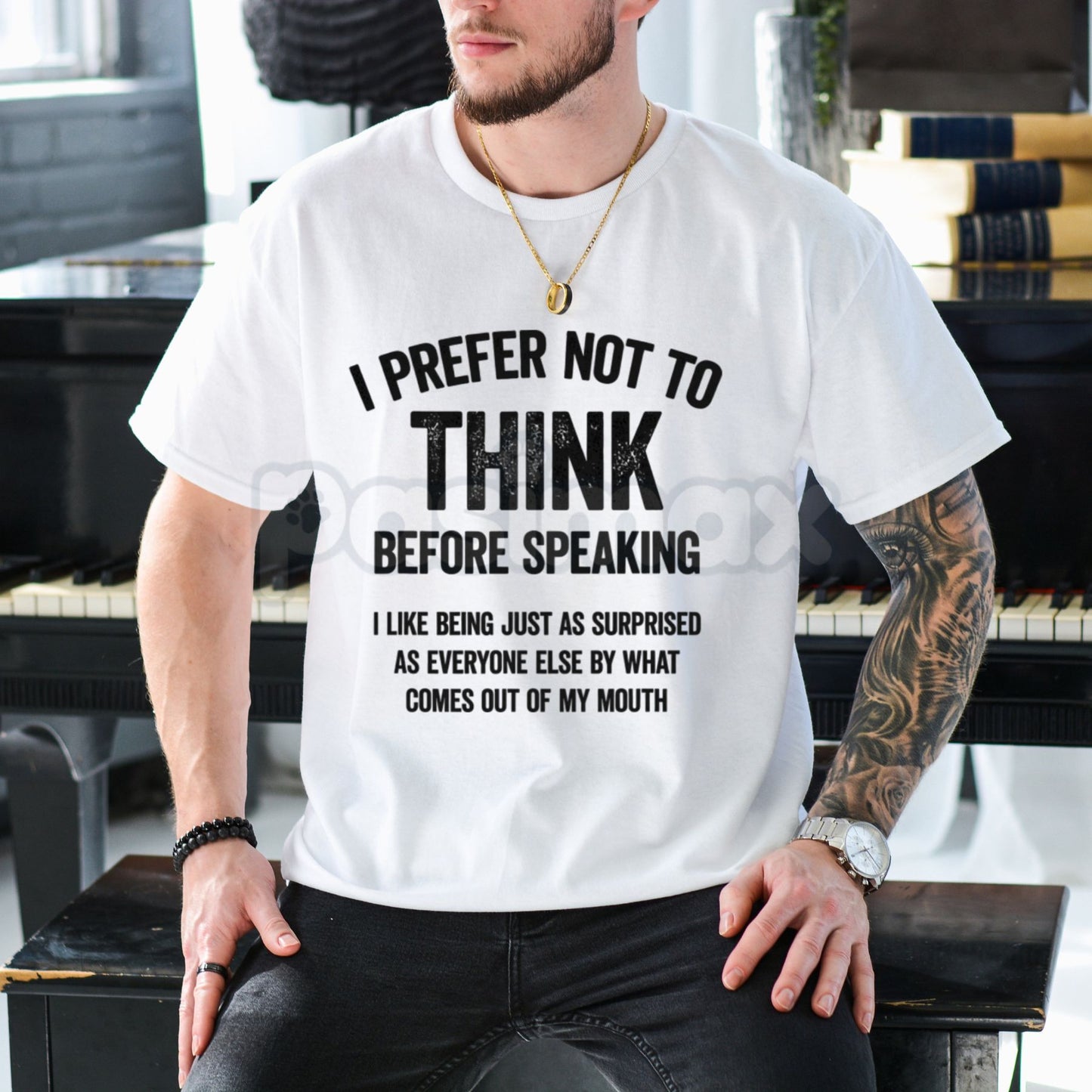 "I Prefer Not To Think Before Speaking" Slogan T-Shirt - Funny Sarcastic No Filter Graphic Tee, Premium 100% Cotton Witty Statement Top, Humorous Gift for Outspoken Friends, Sassy Unfiltered Personality Shirt, Soft Lived-In Heavyweight Casual Apparel